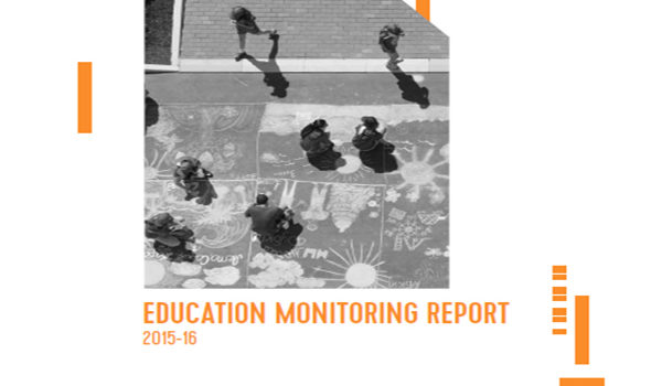 Education Monitoring Report 2015-16 Is Now in English