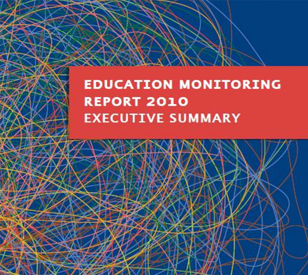Education Monitoring Report 2010